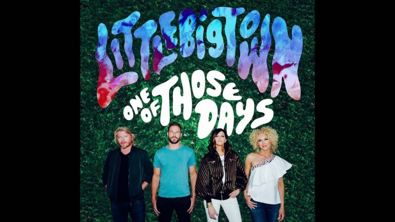 Little Big Town – “One Of Those Days” [Official Audio]