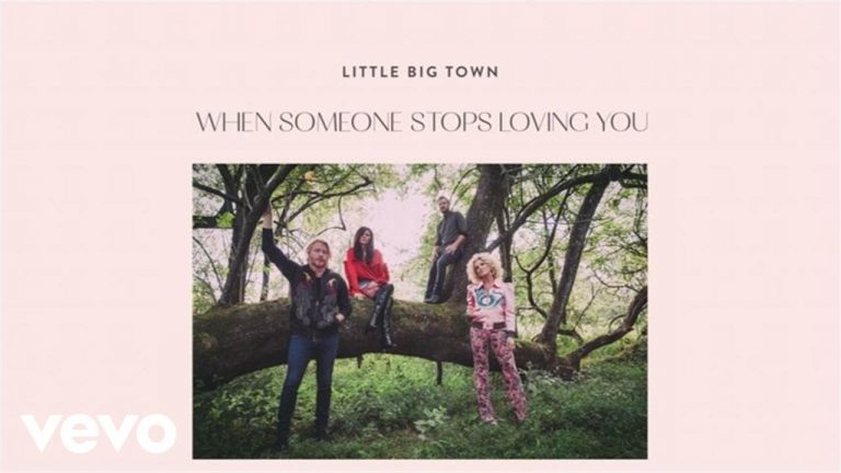 Little Big Town – When Someone Stops Loving You (Audio)