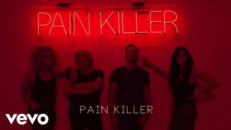 Little Big Town – Pain Killer (Audio)