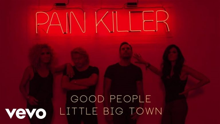 Little Big Town – Good People (Audio)